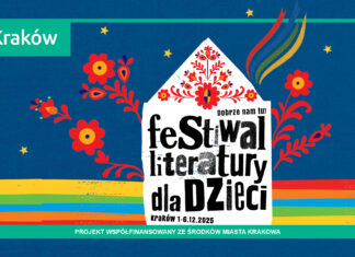 Dobrze nam tu! Trwa Festiwal Literatury dla Dzieci w Krakowie